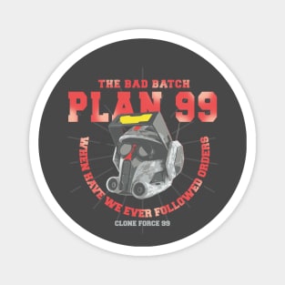 Plan 99 Magnet